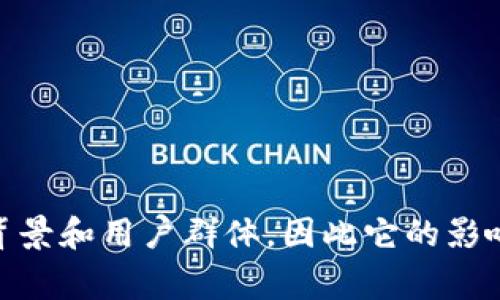 TPWallet的创始人是来自中国的团队。不过，TPWallet作为一款数字货币钱包，背后有着国际化的背景和用户群体，因此它的影响力不仅限于某个特定国家。希望这些信息能够解答你的疑问！如果你还有其他问题，欢迎继续提问。