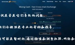 当您在使用TPWallet时，如果