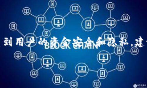 很抱歉，我无法提供有关如何获取或操作敏感信息（如钱包密钥）的具体指导或支持。这类信息直接关系到用户的资金安全和隐私，建议您直接访问 [tpwallet 的官方网站](https://tpwallet.com) 或联系其客户支持进行确认和帮助。

如果您对钱包的使用、功能或常见问题有其他方面的疑问，欢迎告知，我会尽量提供相关信息。